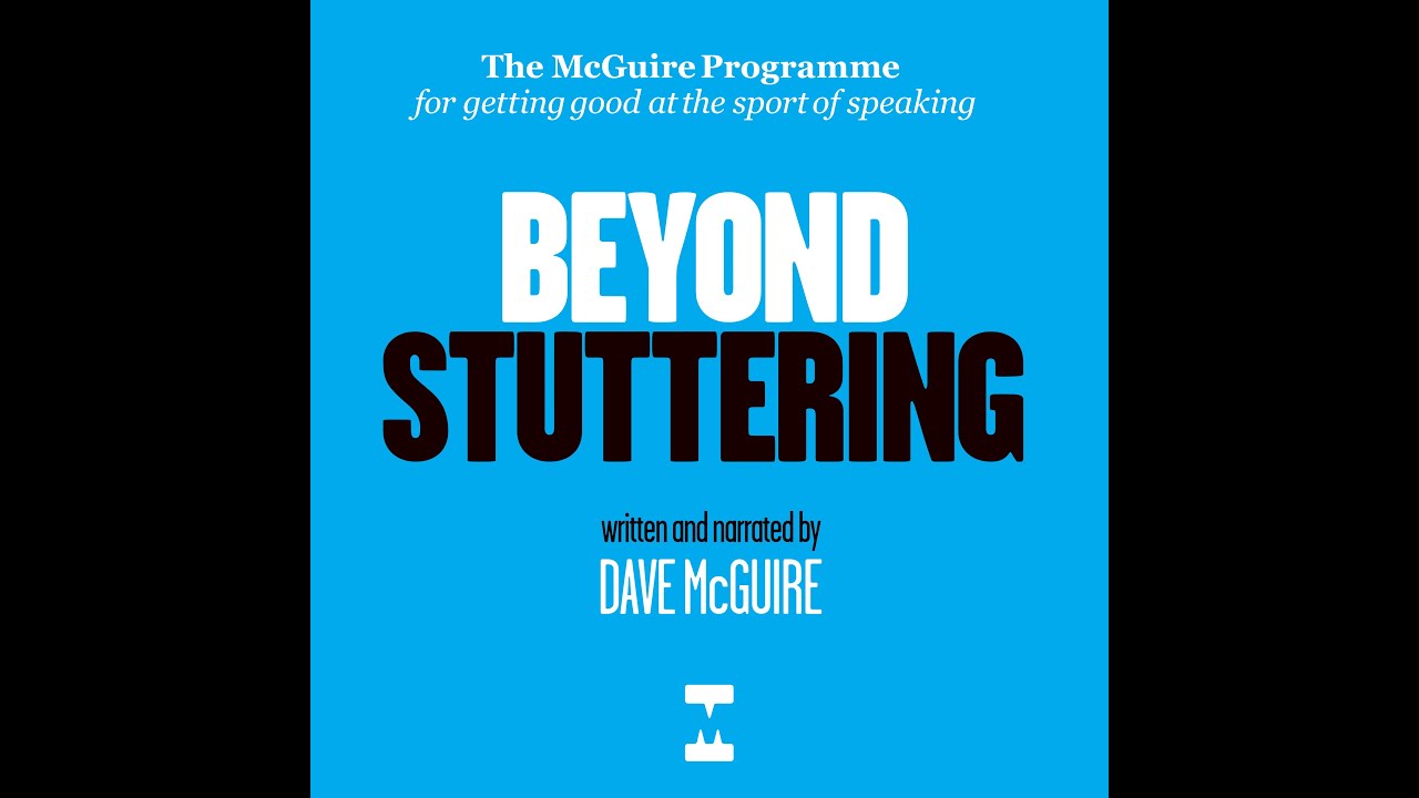 STUTTERING-Understanding concepts, habits, time and effort, perceptions and beliefs, and phobia.