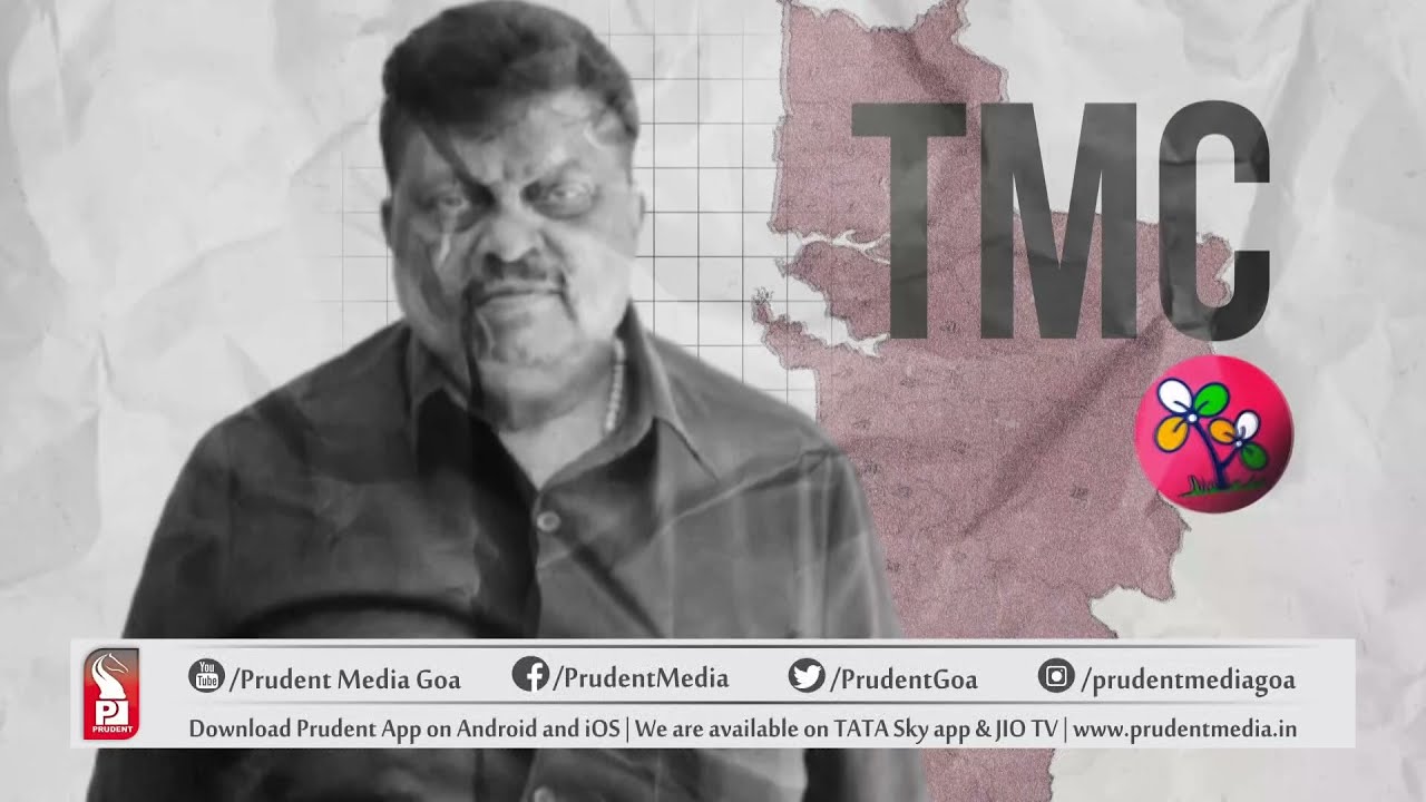 Churchill Alemao I TMC Leader I Goa Connect I Prudent I 120122