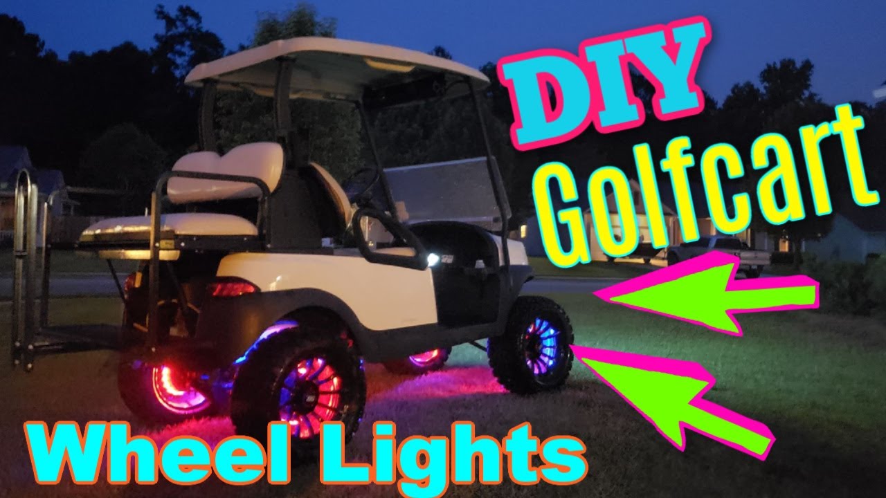 How To Make DIY LED Golf Cart Wheel Lights | Club Car Ezgo Yamaha