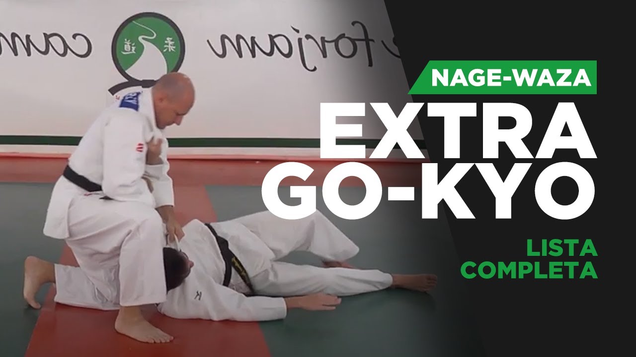 EXTRA GO KYO - Lista completa de golpes do Judô