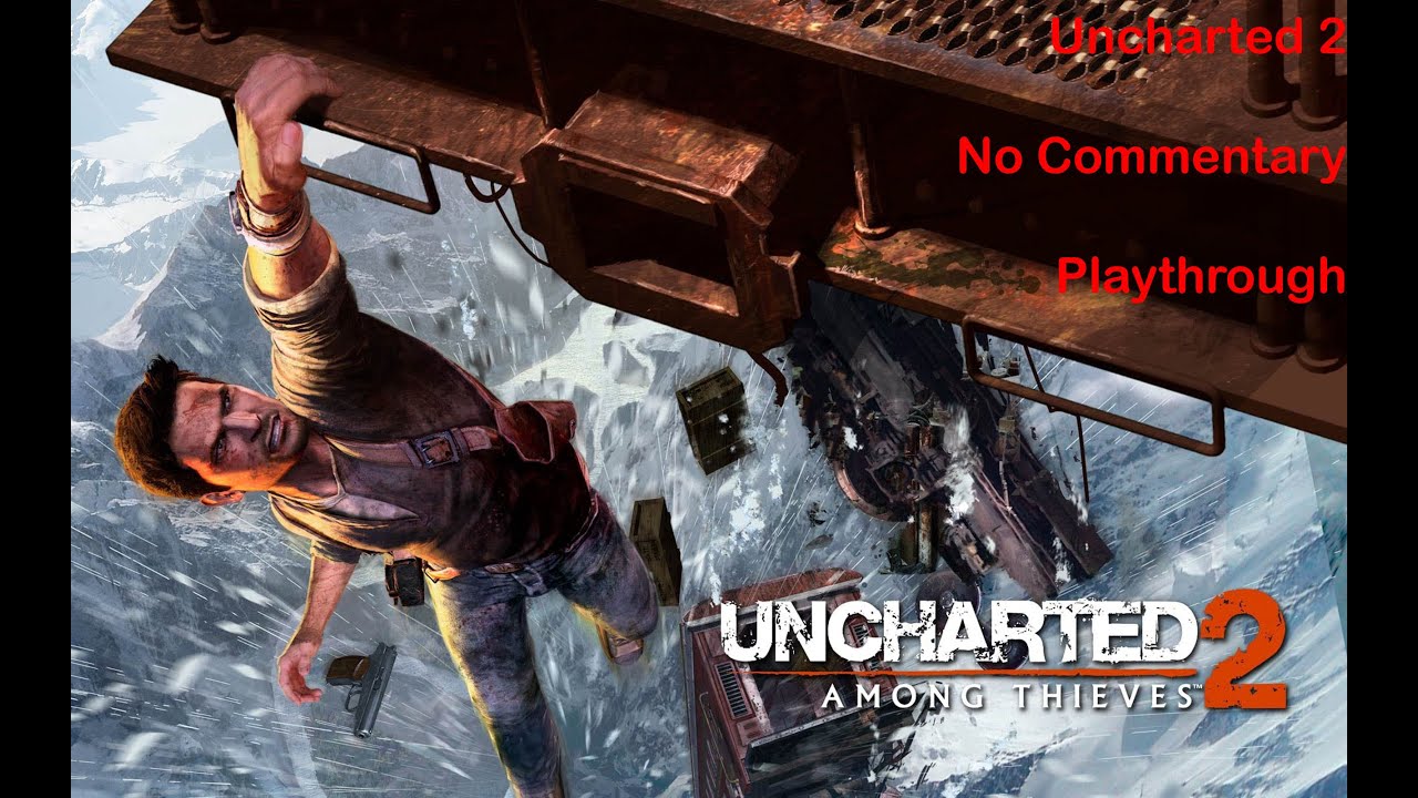 Uncharted 2: Among Thieves No Commentary Long Play (PS4 Slim)