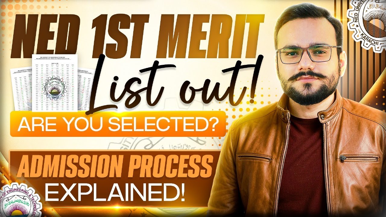NED 2025 First Merit List Understanding | Closing | Interviews Dates | Regular Self Sponsor