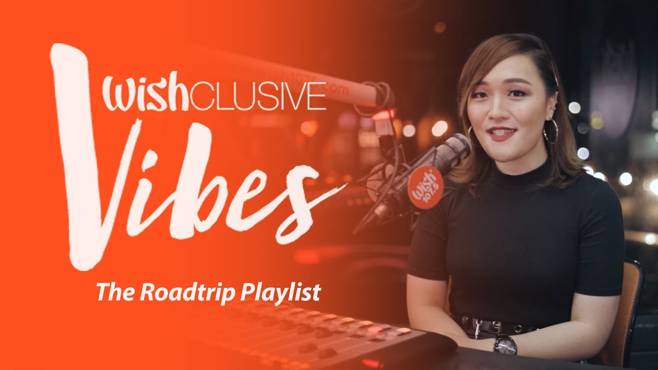Wishclusive Vibes: The Roadtrip Playlist