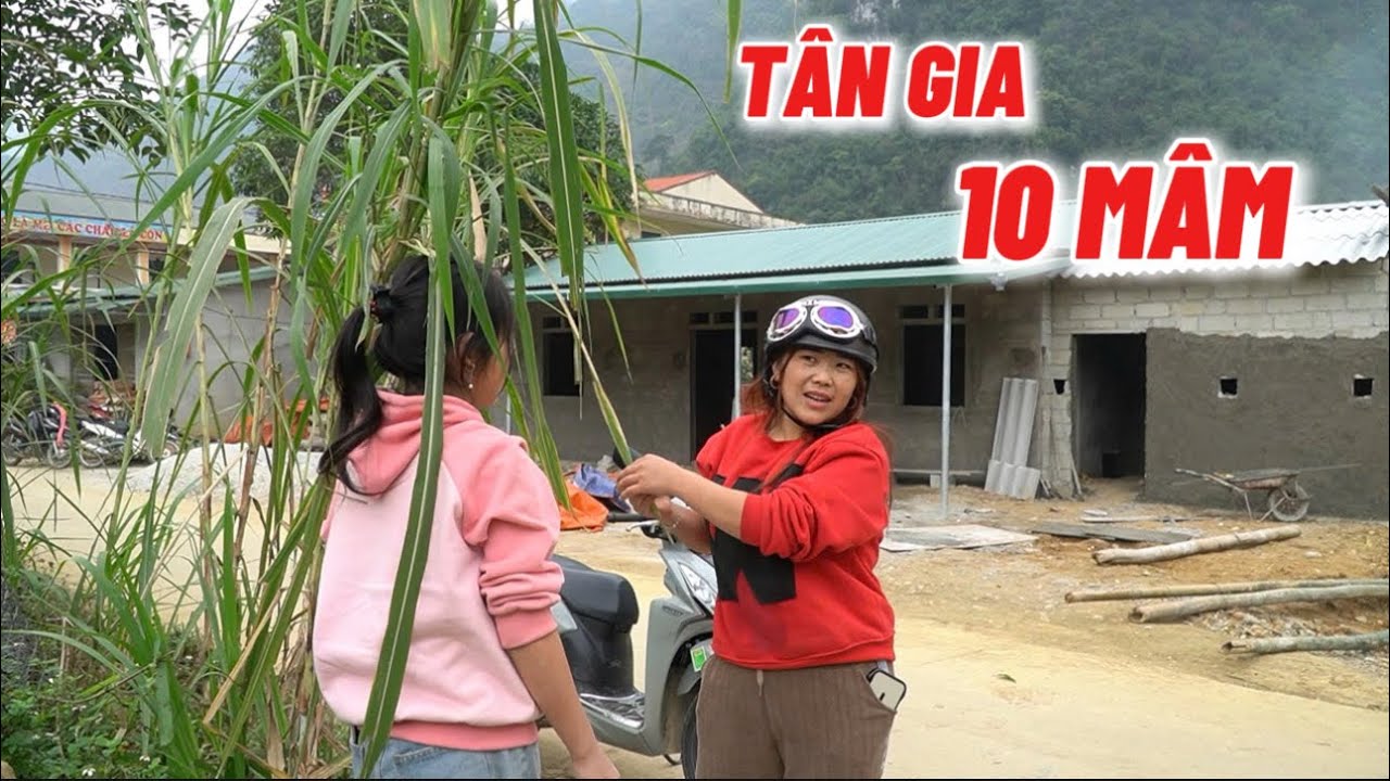 Nhà 3 cháu Dúa Đại Ly gần hoàn thiện, chị gái đề xuất lên tân gia 10 mâm đãi cả họ hàng trước Tết