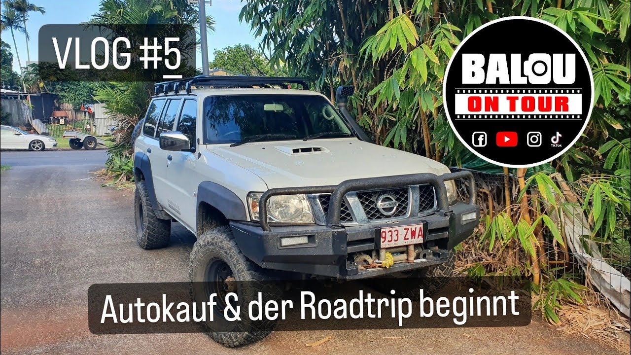 🇦🇺 Autokauf & Hartley´s Crocodile Adventures - Vlog #5 Balou on Tour Work and Travel Australien 2022