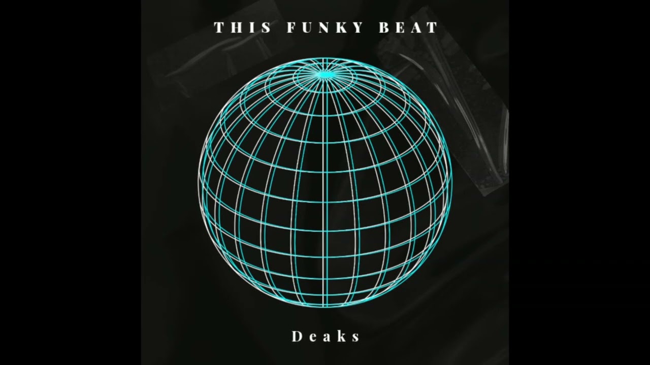 Deaks - This Funky Beat