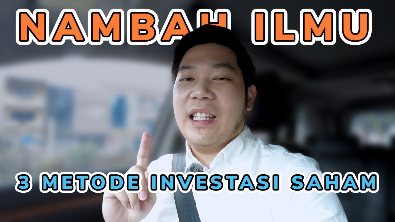 3 METODE INVESTASI SAHAM