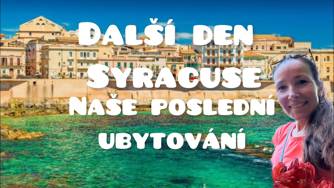 Sicílie / ubytování  v Palermu / a nové v Syracuse /Sicily road trip Syracuse /