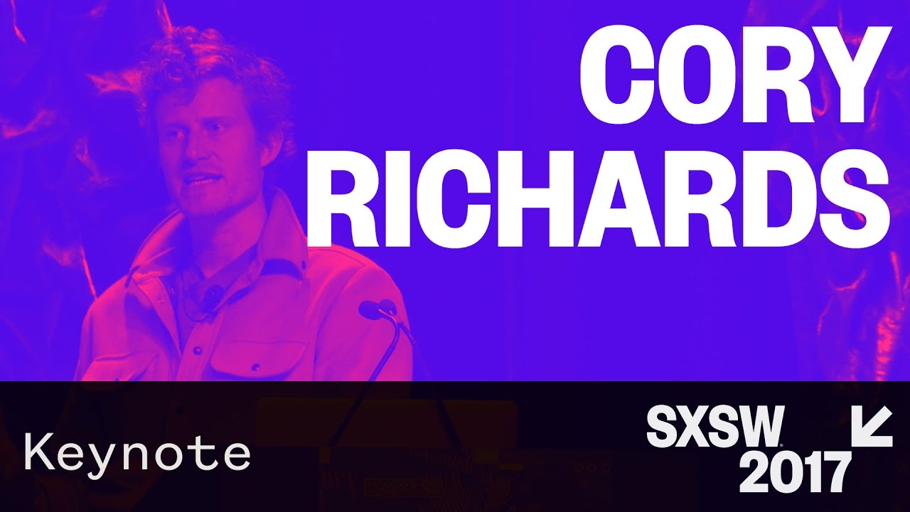 Convergence Keynote: Cory Richards — SXSW 2017