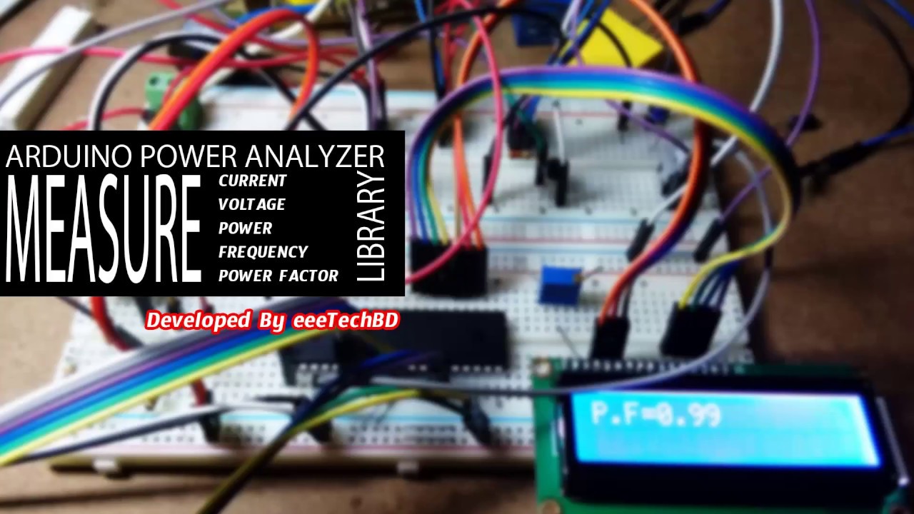 Arduino Power Analyzer-Measure Actual Parameters-Part 2