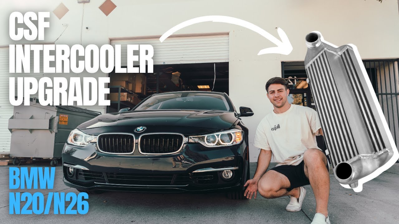 BMW F30 328i N20 N26 CSF INTERCOOLER INSTALL! (CRAZY BLOW OFF!)