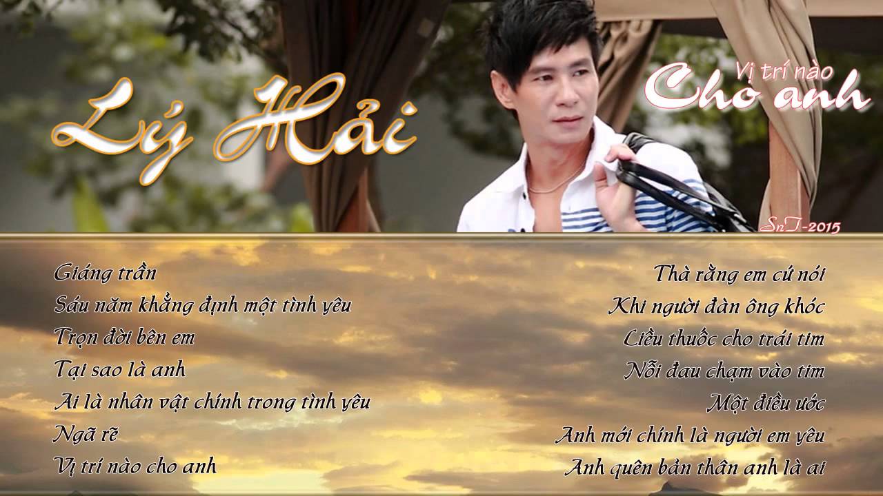 Liên Khúc Vị Trí Nào Cho Anh - Lý Hải Audio Official