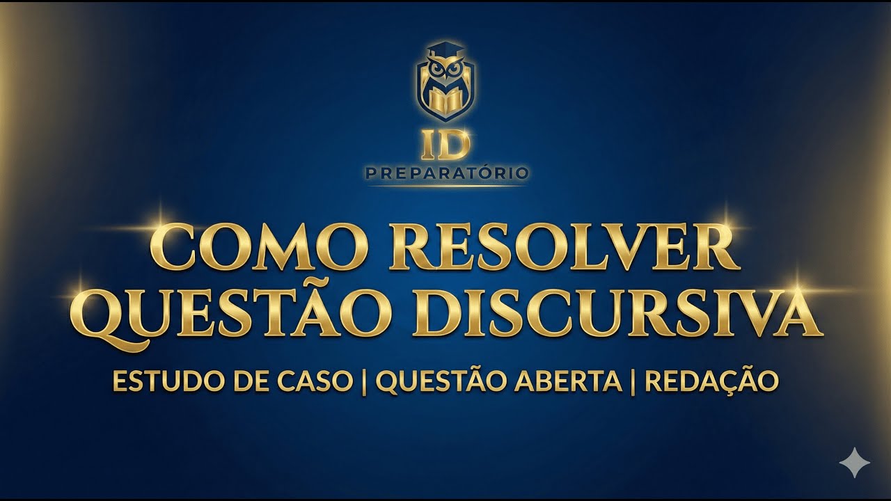 IMERSÃO ATÉ A APROVAÇÃO 2026 - QUESTÕES DISCURSIVAS