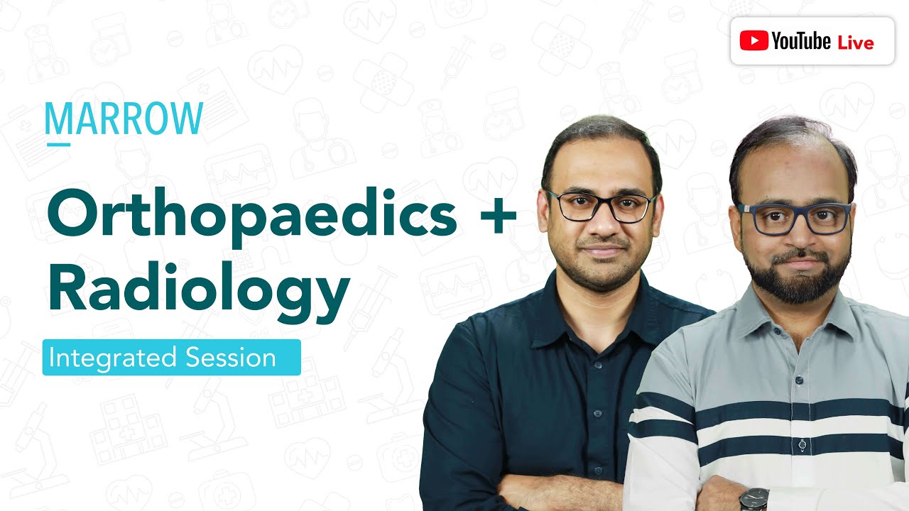 Marrow Integrated Session: Orthopaedics + Radiology