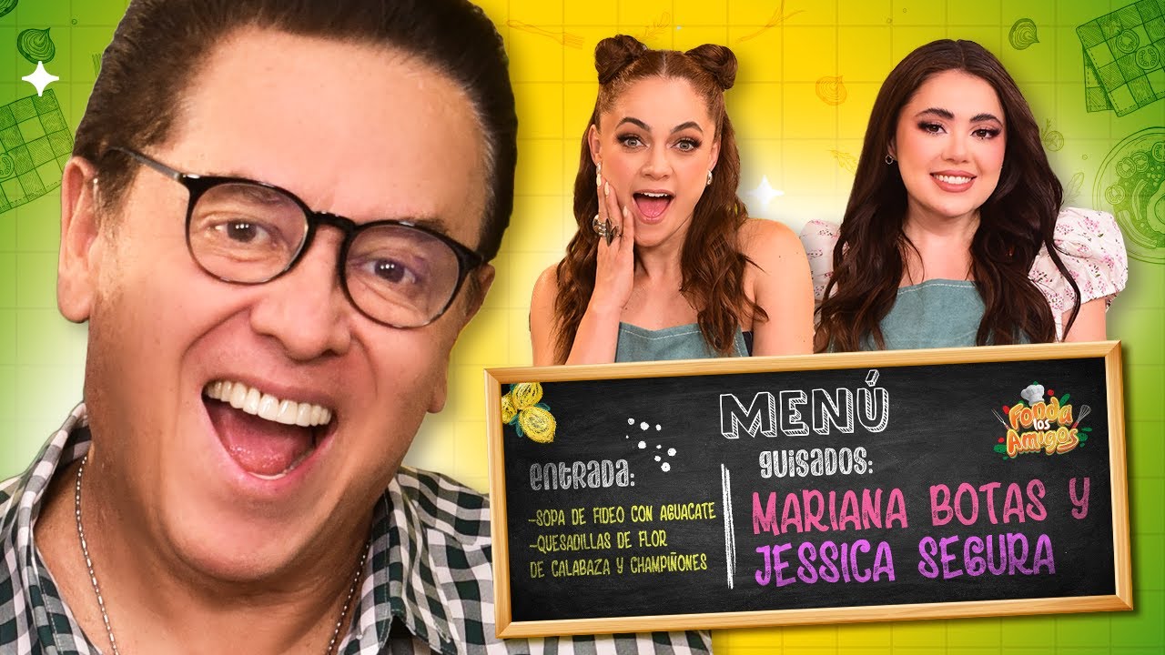 🍴 Mariana Botas y Jessica Segura en Fonda Los Amigos T. 1 - Ep. 10