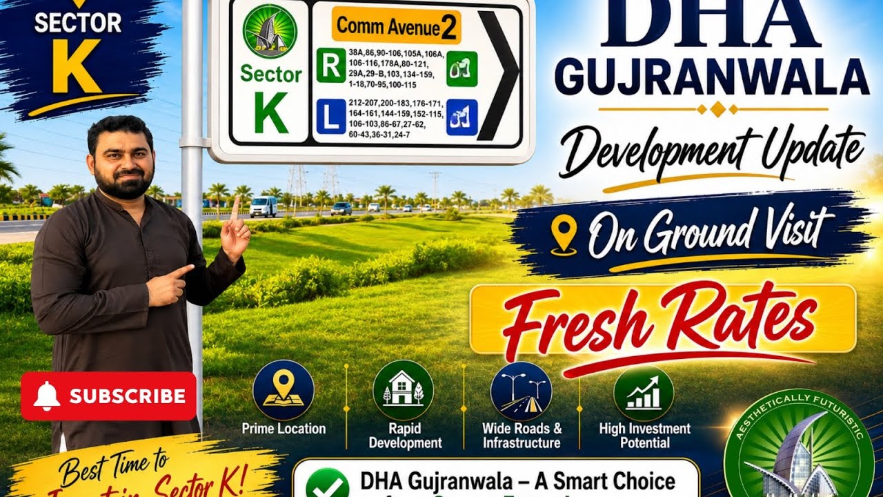 DHA Gujranwala Sector K || DHA Gujranwala