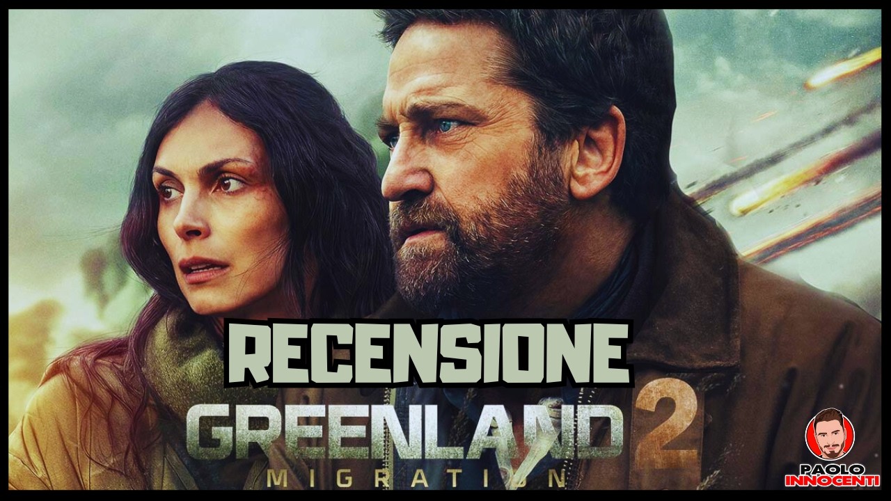 RECENSIONE: GREENLAND 2 - MIGRATION