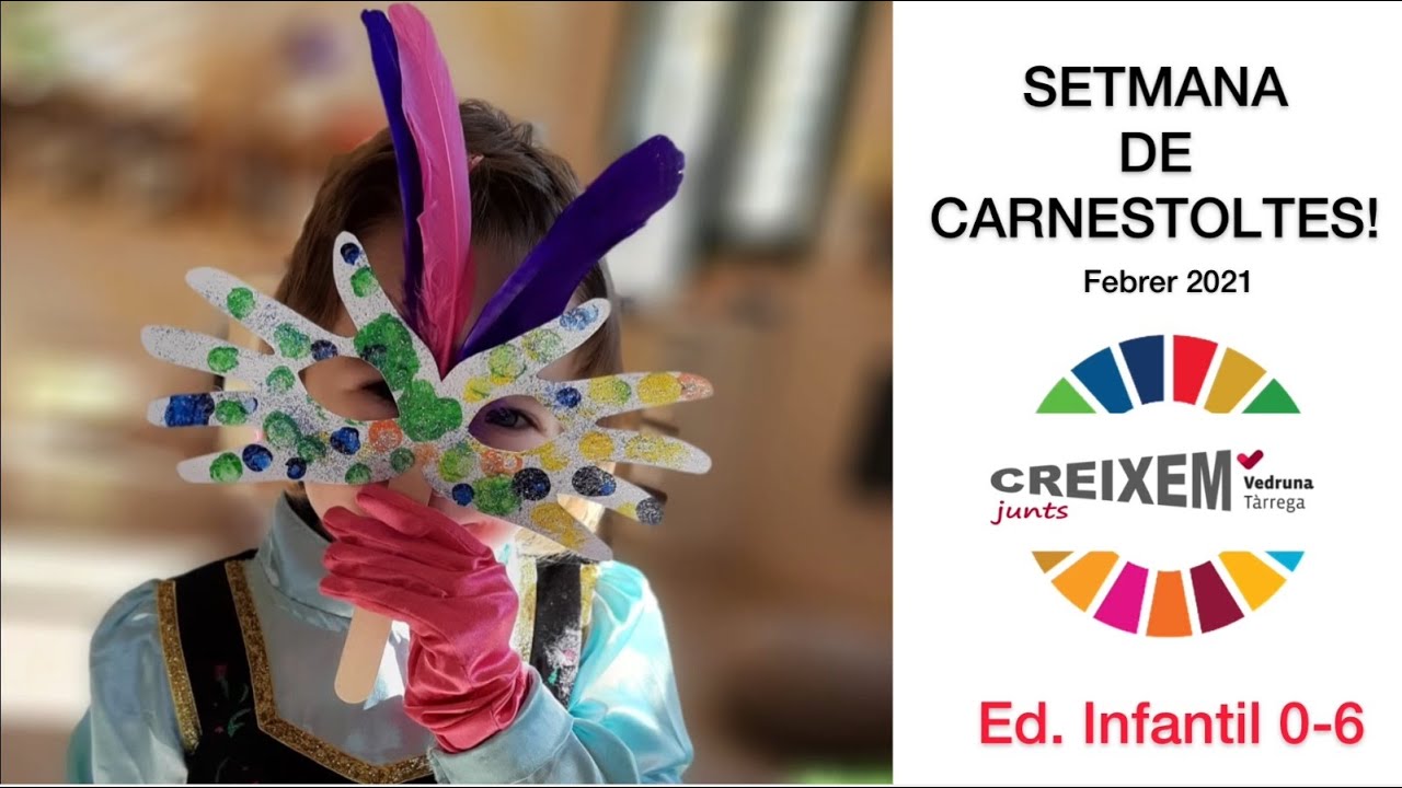 Creixem junts Vedruna Tàrrega - Carnestoltes infantil 0-6 (febrer 2021)