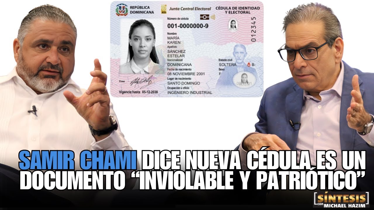 Samir Chami Isa dice nueva cédula es un documento “inviolable y patriótico”