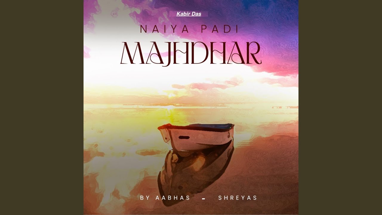Naiya Padi Majhdhar