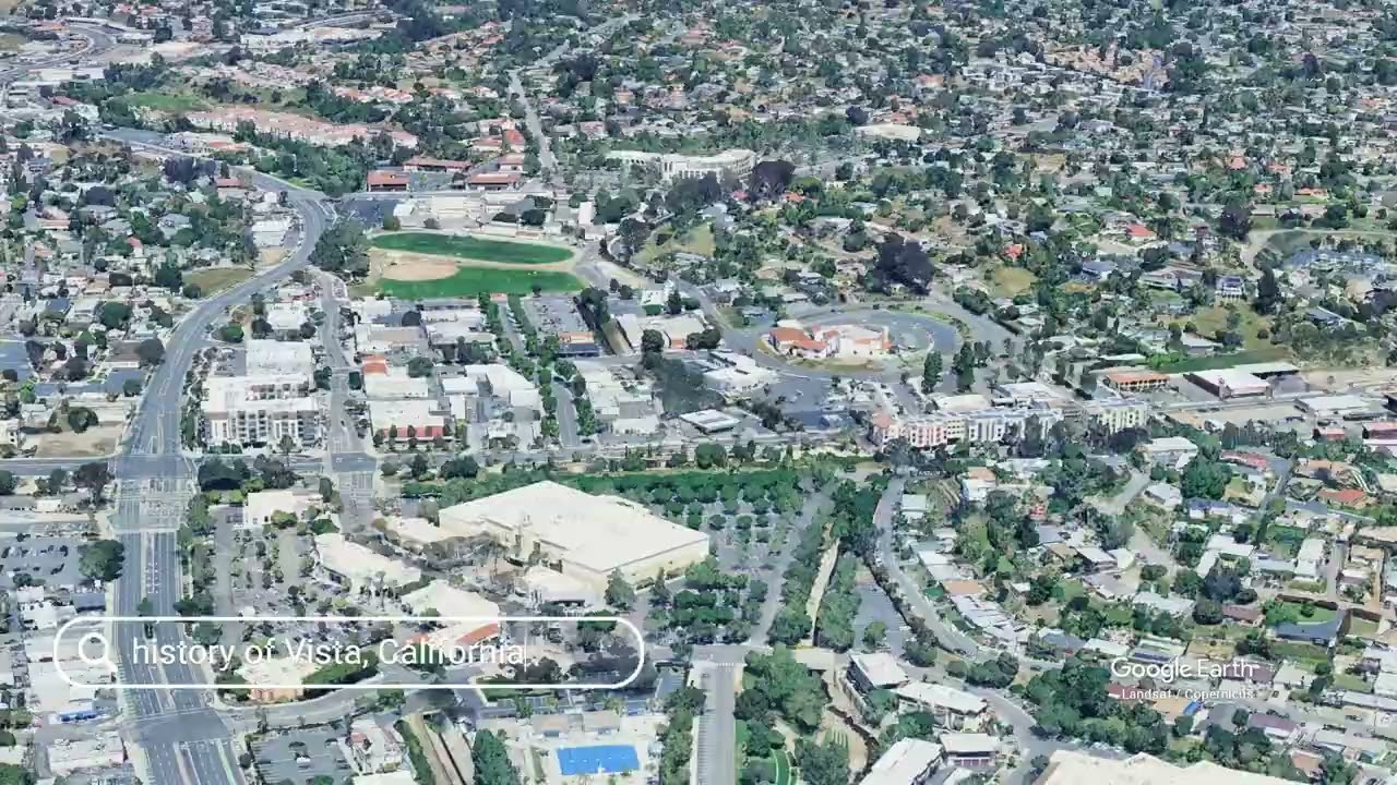 The history of Vista, California
