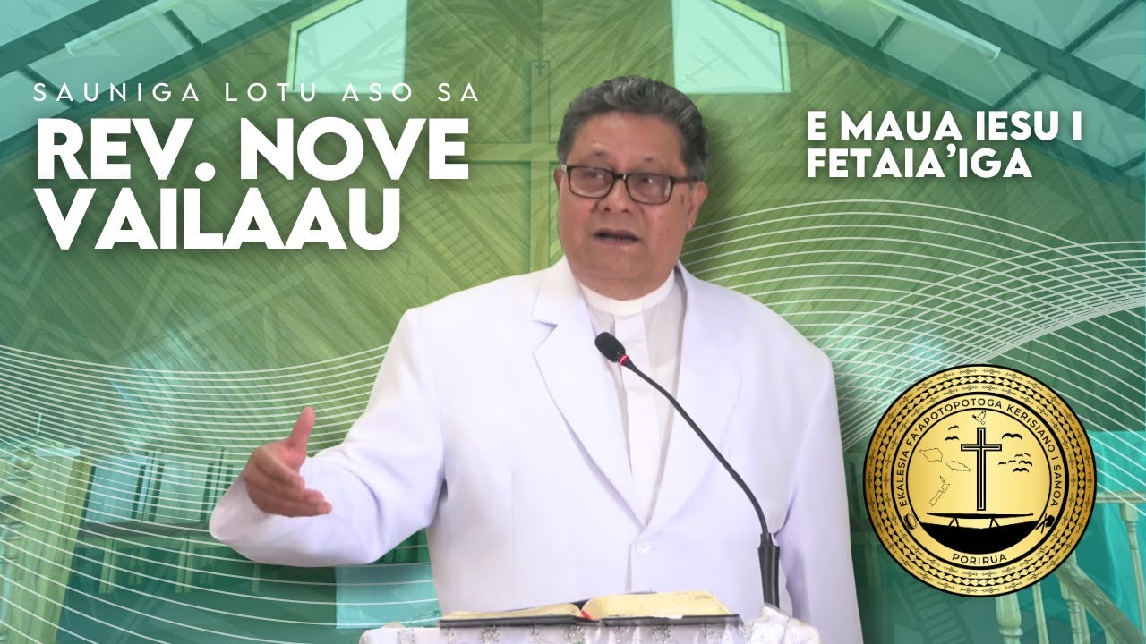 LAUGA - Sauniga Lotu o le Tausaga Fou 4th January 2025