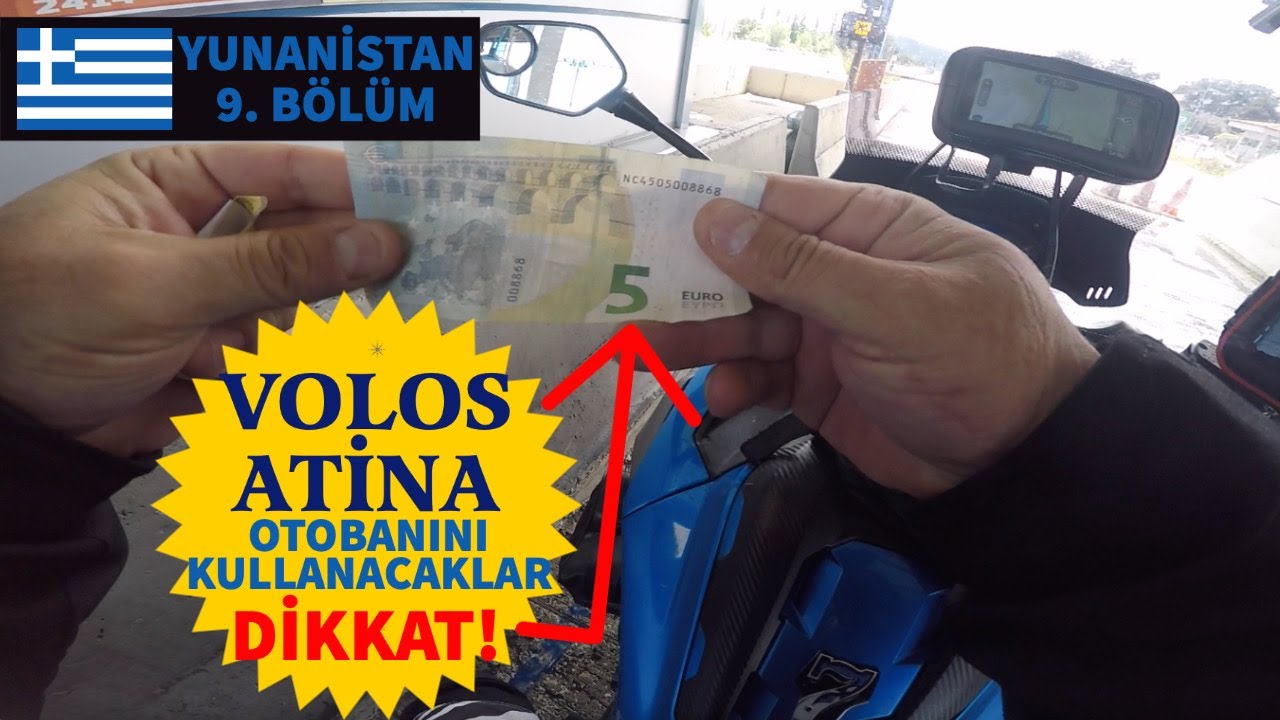 OT0BANDA PARA ÖDEMEKTEN YORULDUM VOLOS ATİNA ARASI GİTTİ EURO'LAR MOTOSİKLET İLE YUNANİSTAN 9. BÖLÜM