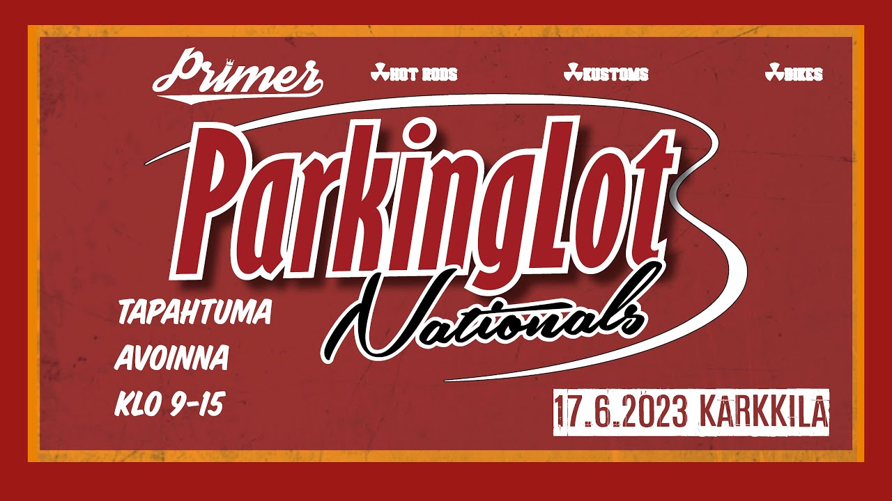 ParkingLot Nationals #7. Karkkila, 17.6.2023