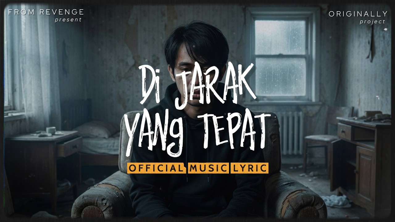 From Revenge - Di Jarak yang Tepat New Version Official Music Video #forrevenge #emorock #luka