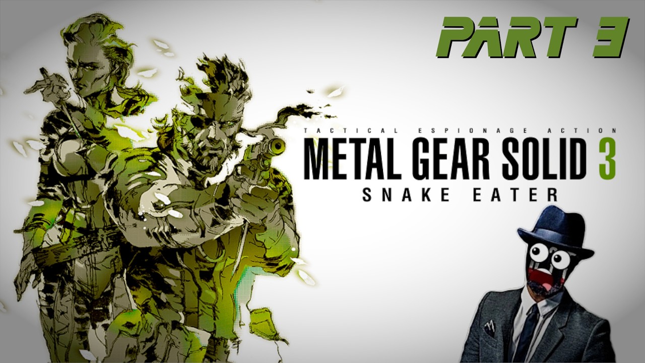 #3 FACING MY FEAR | Metal Gear Solid 3: Snake Eater