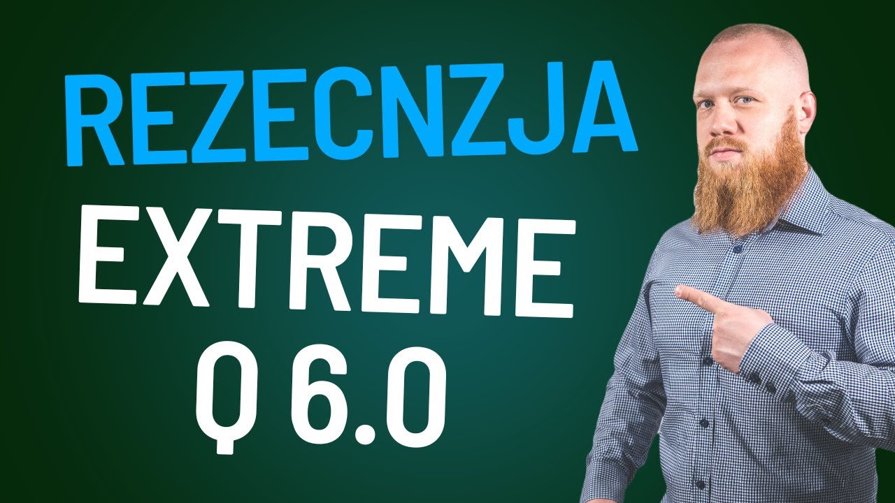 Extreme Q 6.0 | Test i Recenzja Waporyzatora