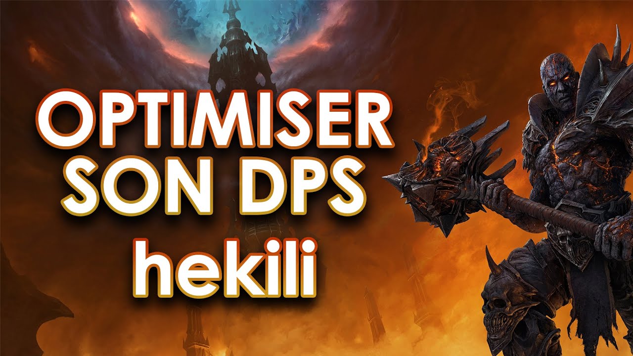 [GUIDE] Optimiser son DPS rapidement ? Hekili !
