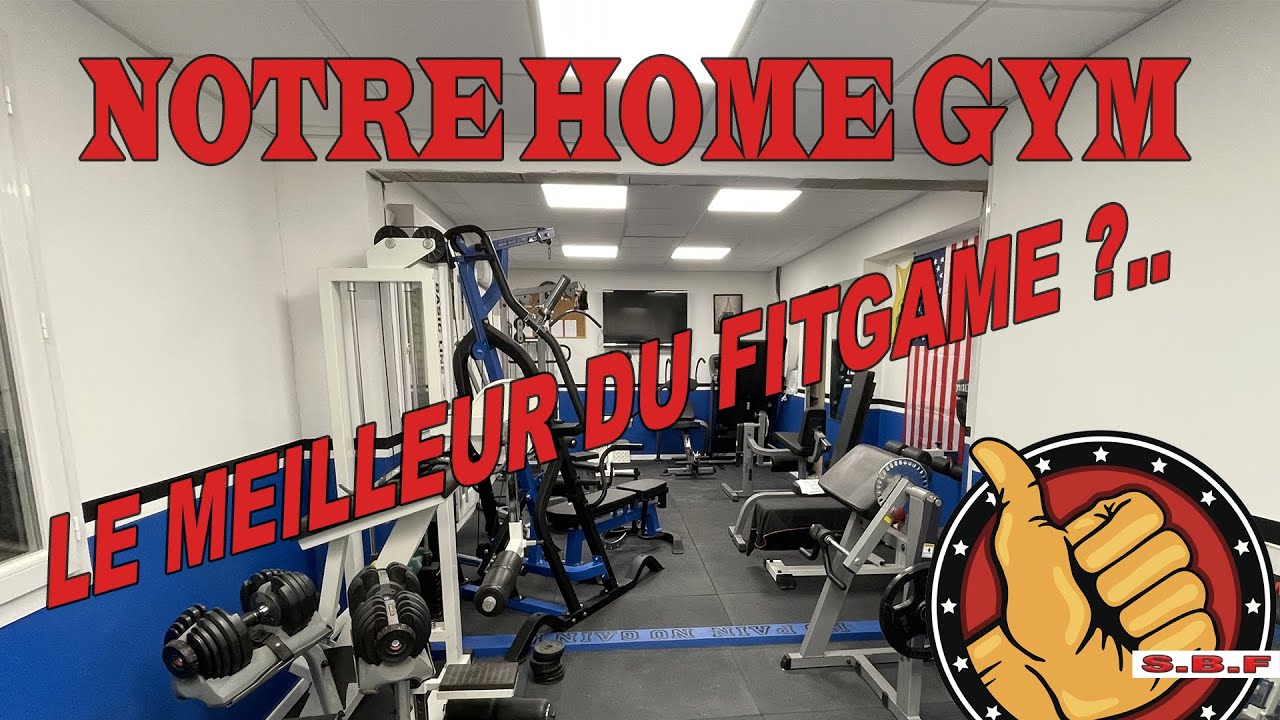 Notre Home Gym, le meilleur du FITGAME?