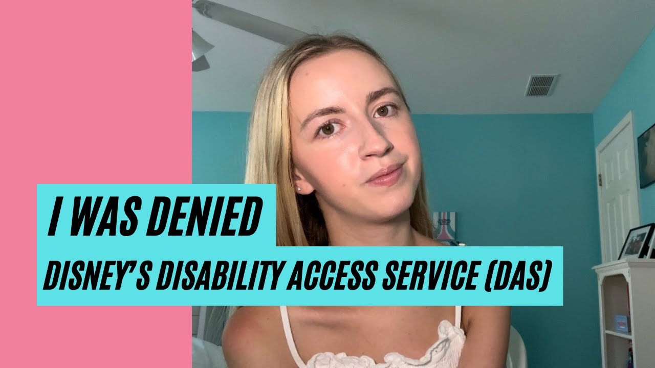 DISNEY DISABILITY ACCESS SERVICE (DAS) UPDATES // My experience getting denied DAS [CC]