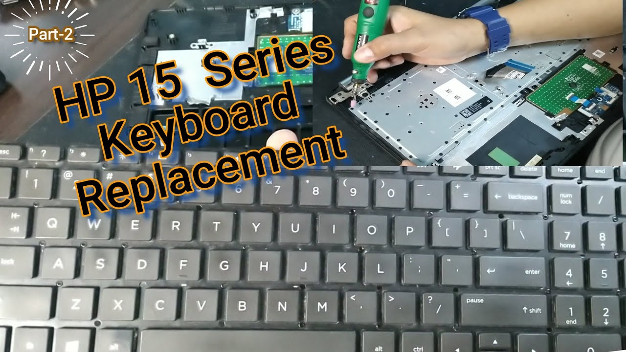 HP 15 Series Keyboard Replacement