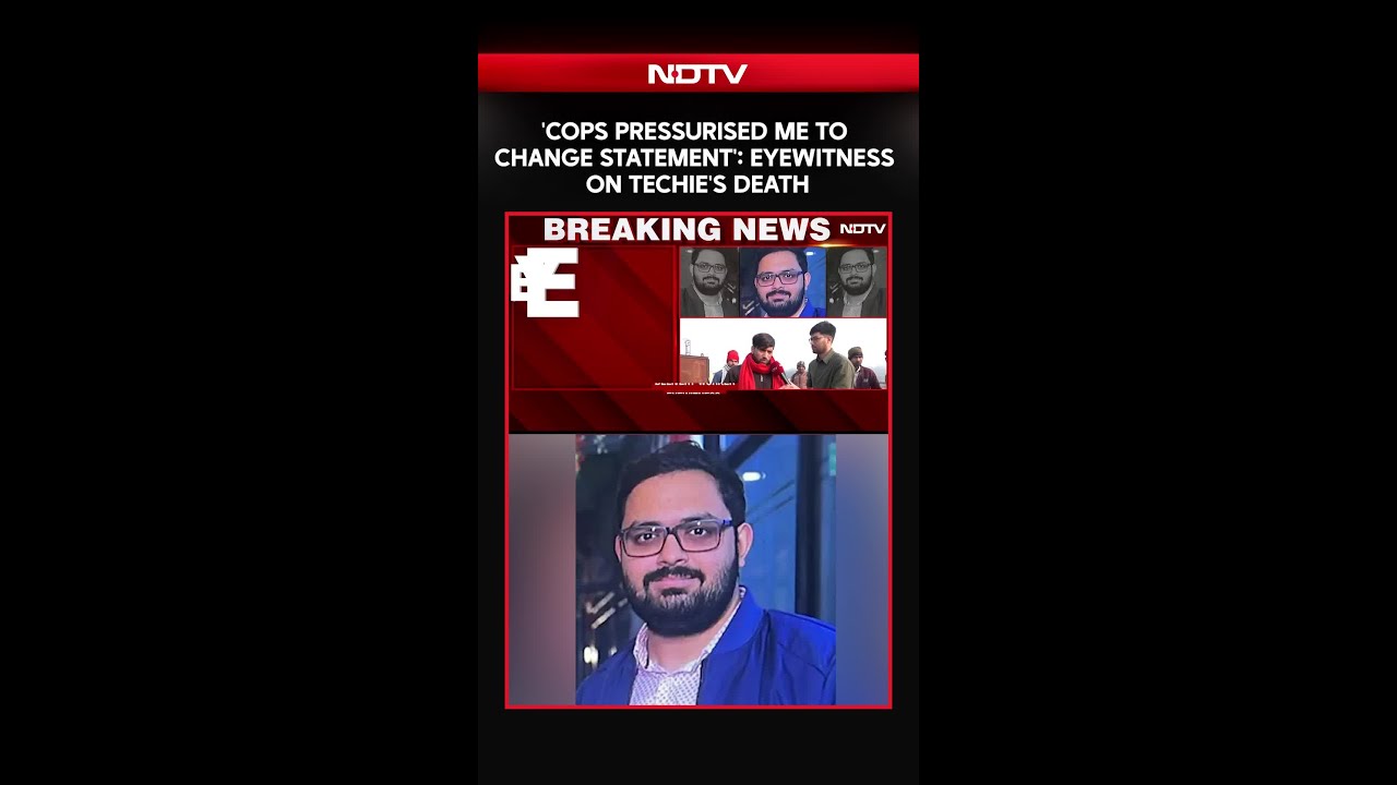 Eye Witness's Claim On Noida Techie's Death: 'Cops Pressurised Me To Change Statement'