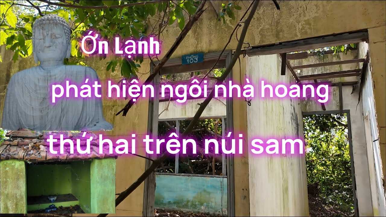 Phát Hiện Ngôi Nhà Hoang 