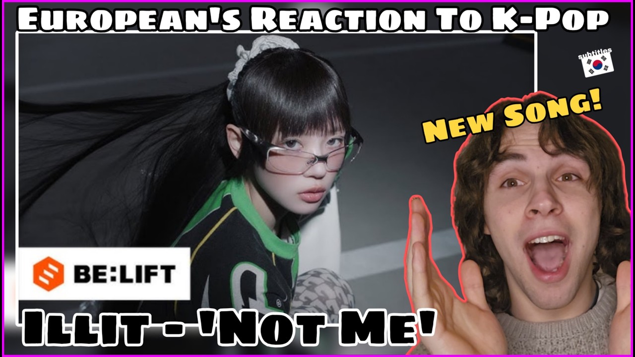 REACTING to ILLIT - 'NOT ME' (New Song!!) || Blind Reaction