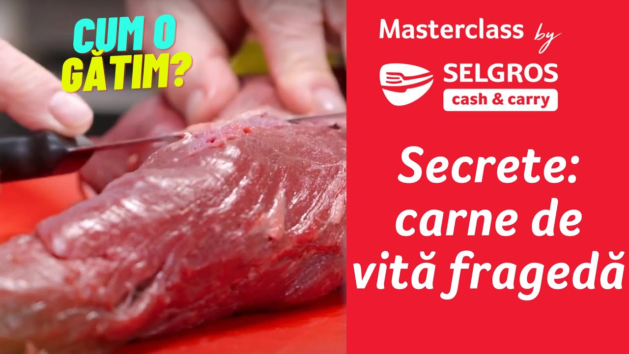 Cea mai FRAGEDA Carne de Vita: Cum Se Gateste?