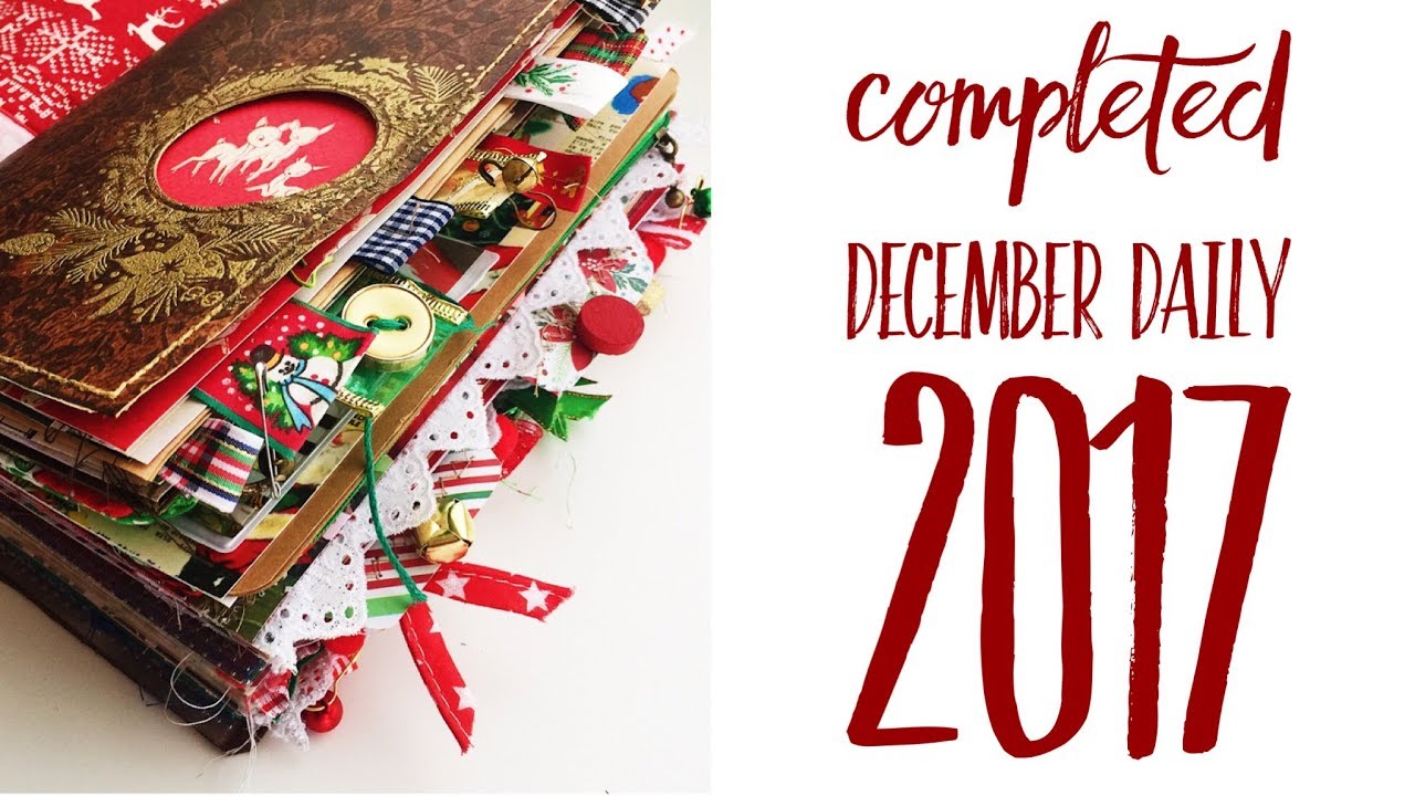 Completed December Daily 2017 | Traveler's Notebook | Flip Through
