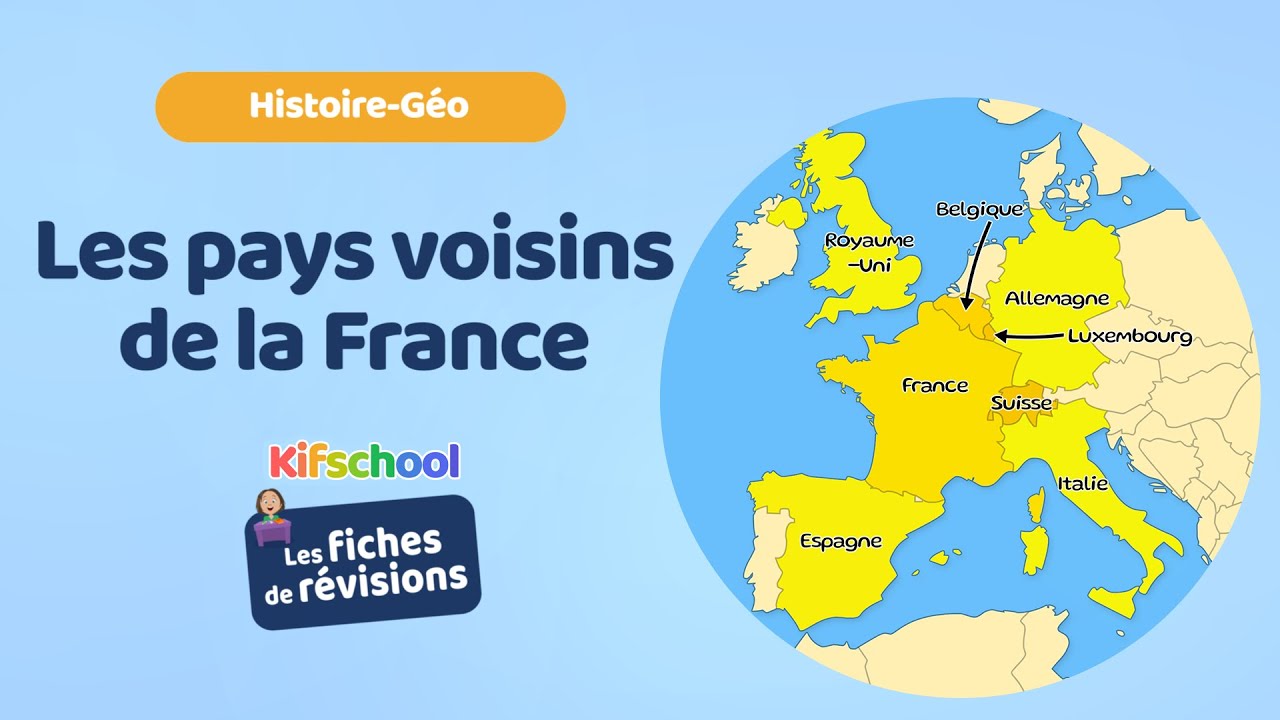 Les pays voisins de la France