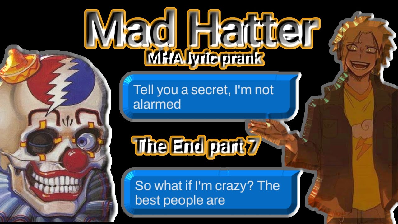 Mad Hatter MHA lyric prank - the Clown vs Kaminari