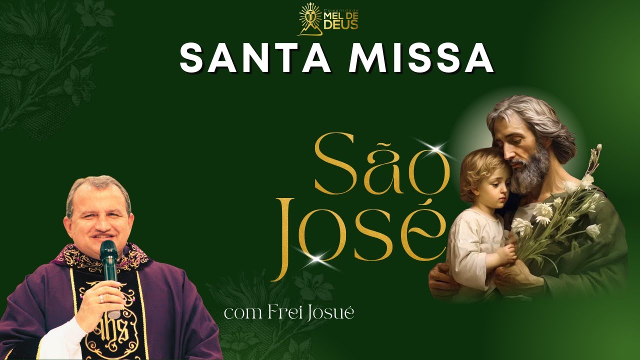 Frei Josué |  4º dia da Novena a São José