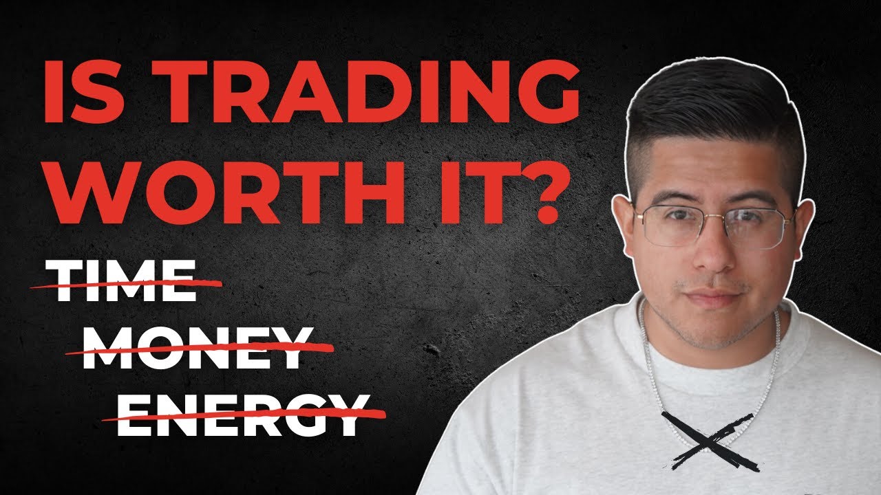 Is Trading Worth It in 2025?