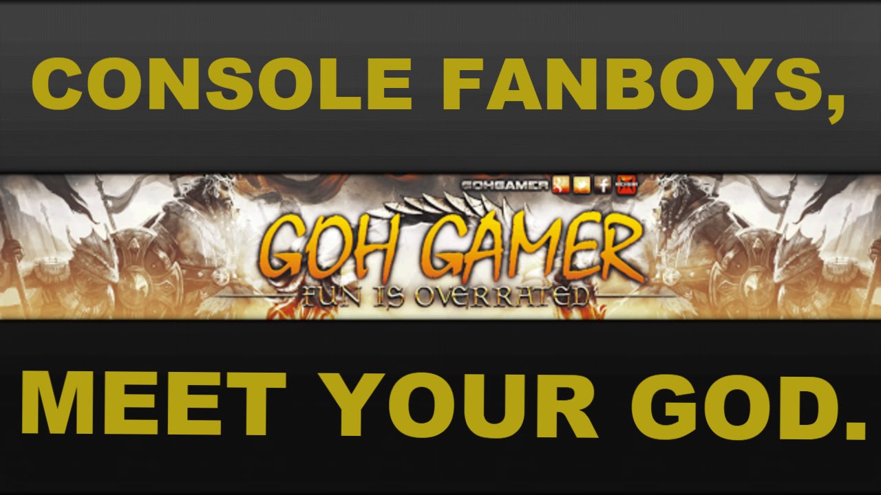 GOH Gamer, The Lying God of the Console Fanboys