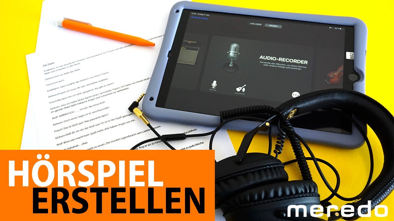 Erstelle dein eigenes Hörspiel mit Garage Band - meredo Akademie