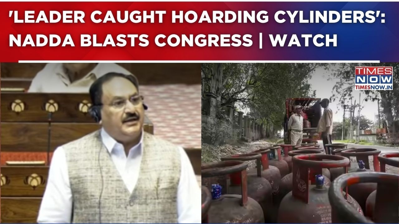 Sansad LPG Crisis Face-Off: JP Nadda Slams Congress Leader For 'Hoarding Cylinder' | Budget Session