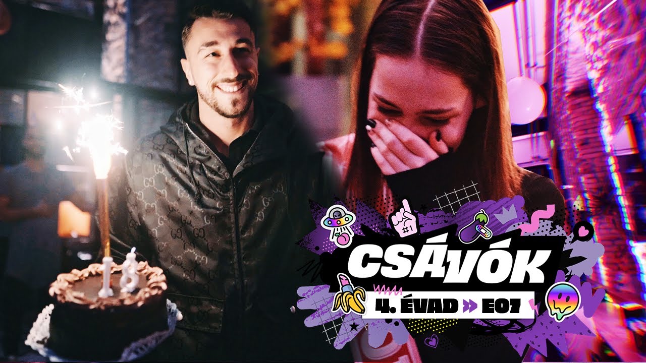 CSÁVÓK S04E07 - MEGLEPETÉS SZÜLINAPOT SZERVEZTÜNK