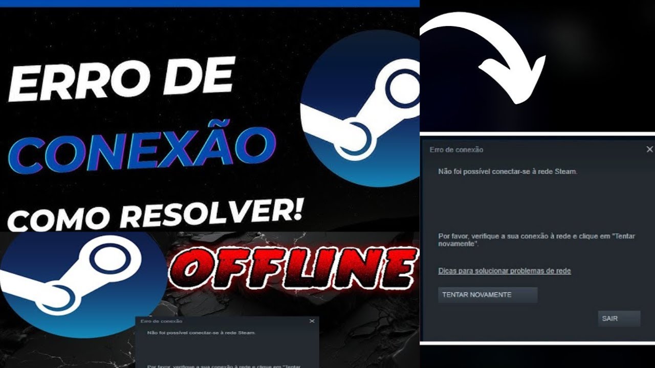 COMO RESOLVER O ERRO DE CONEXÃO STEAM- RESOLVIDO!!!