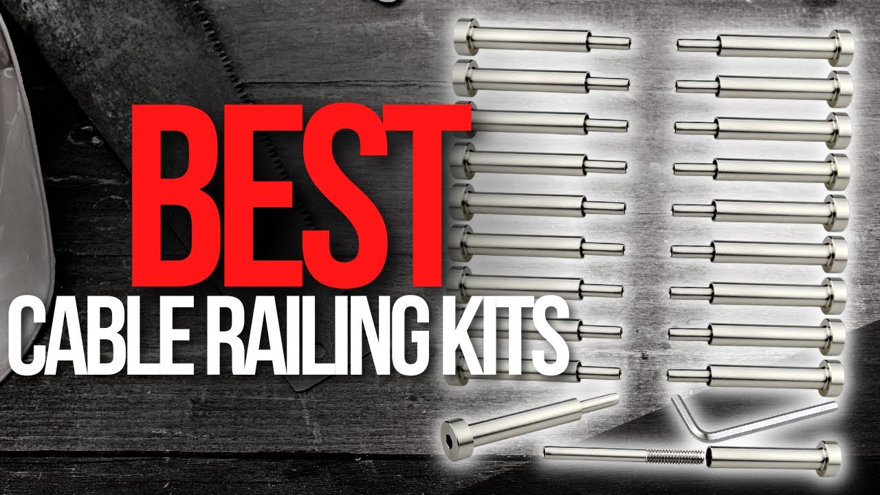 🧰Top 7 Best Cable Railing Kits for Your Deck